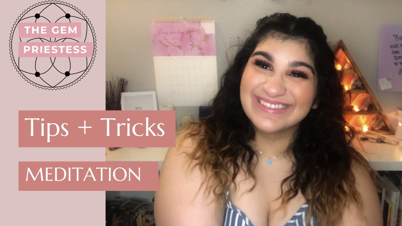 Tips and Tricks for Meditation || SPIRITUALITY FOR BEGINNERS || The Gem Priestess