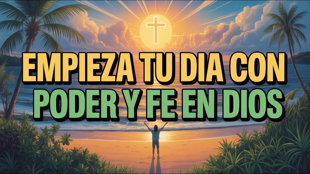 La oración de la mañana más poderosa: tu clave para un día lleno de Dios y éxito 🙏