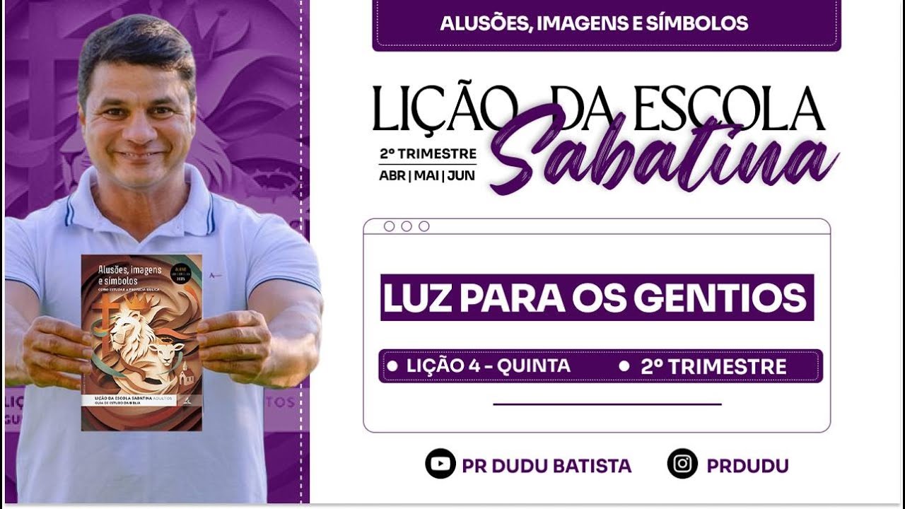 Lição da Escola Sabatina ADULTOS , Quinta 24/04/03/2025 