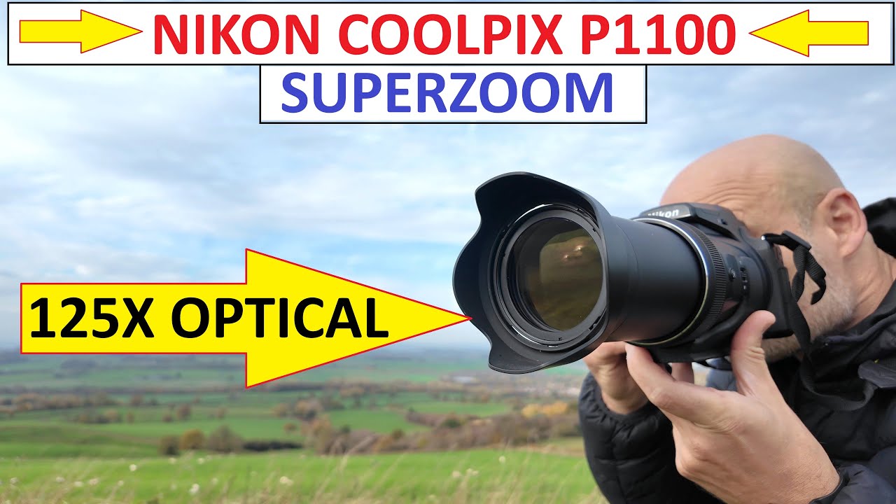 NIKON COOLPIX P1100 — СУПЕРЗУМ НА ДОЛИНЕ ВНИЗУ — 125-КРАТНЫЙ ОПТИЧЕСКИЙ (24 ММ–3000 ММ) ЭКВИВАЛЕНТ