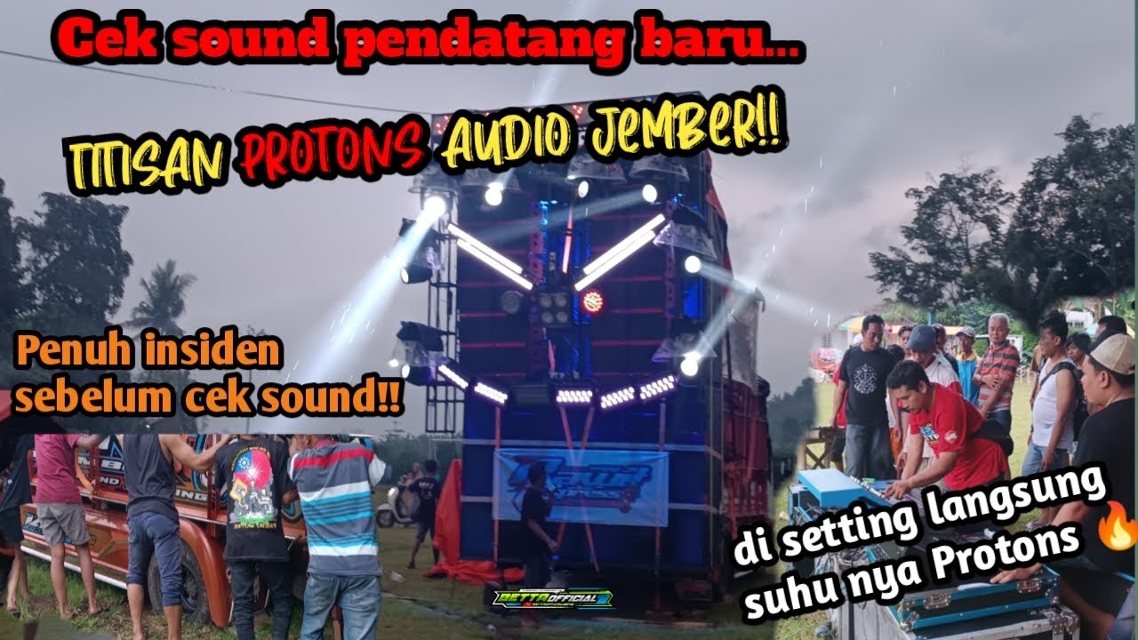 Cek sound pendatang baru.. Titisan Protons audio Jember!! RAWIT EXPRESS AUDIO.. 🔥🔥
