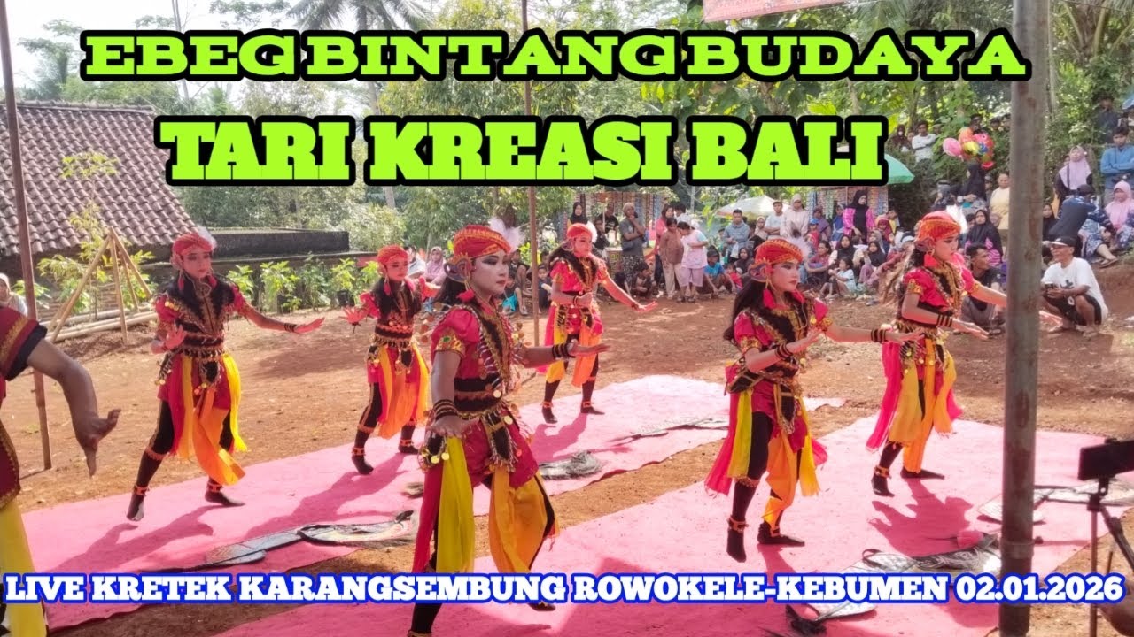 Tari kreasi bali ‼️ebeg bintang budaya 📍📍live kretek Karangsembung Rowokele-kebumen 02.01.2026