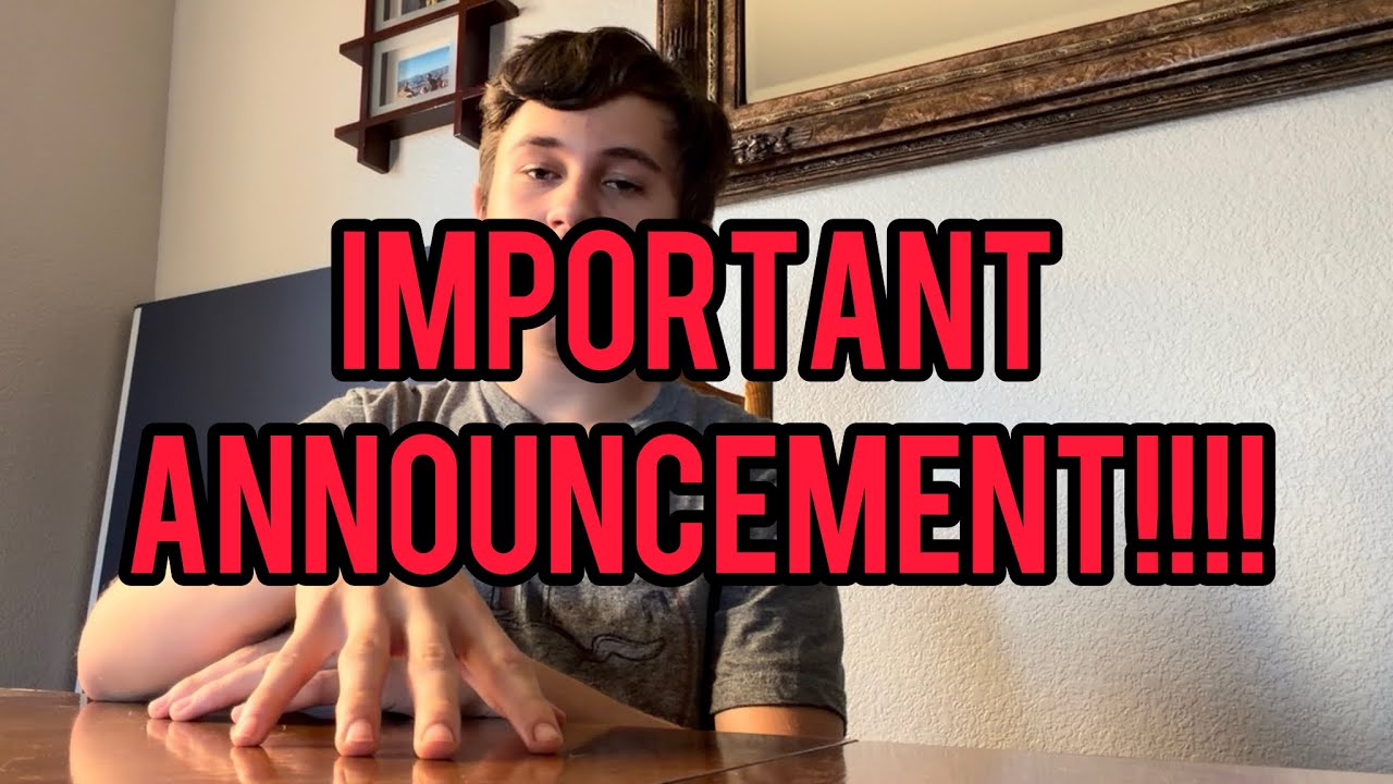 IMPORTANT ANNOUNCEMENT