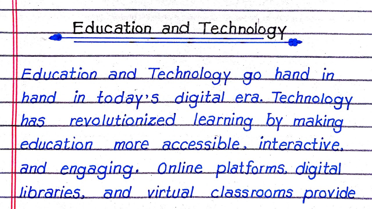 Essay on Education and Technology in English | Importance of Education and Technology