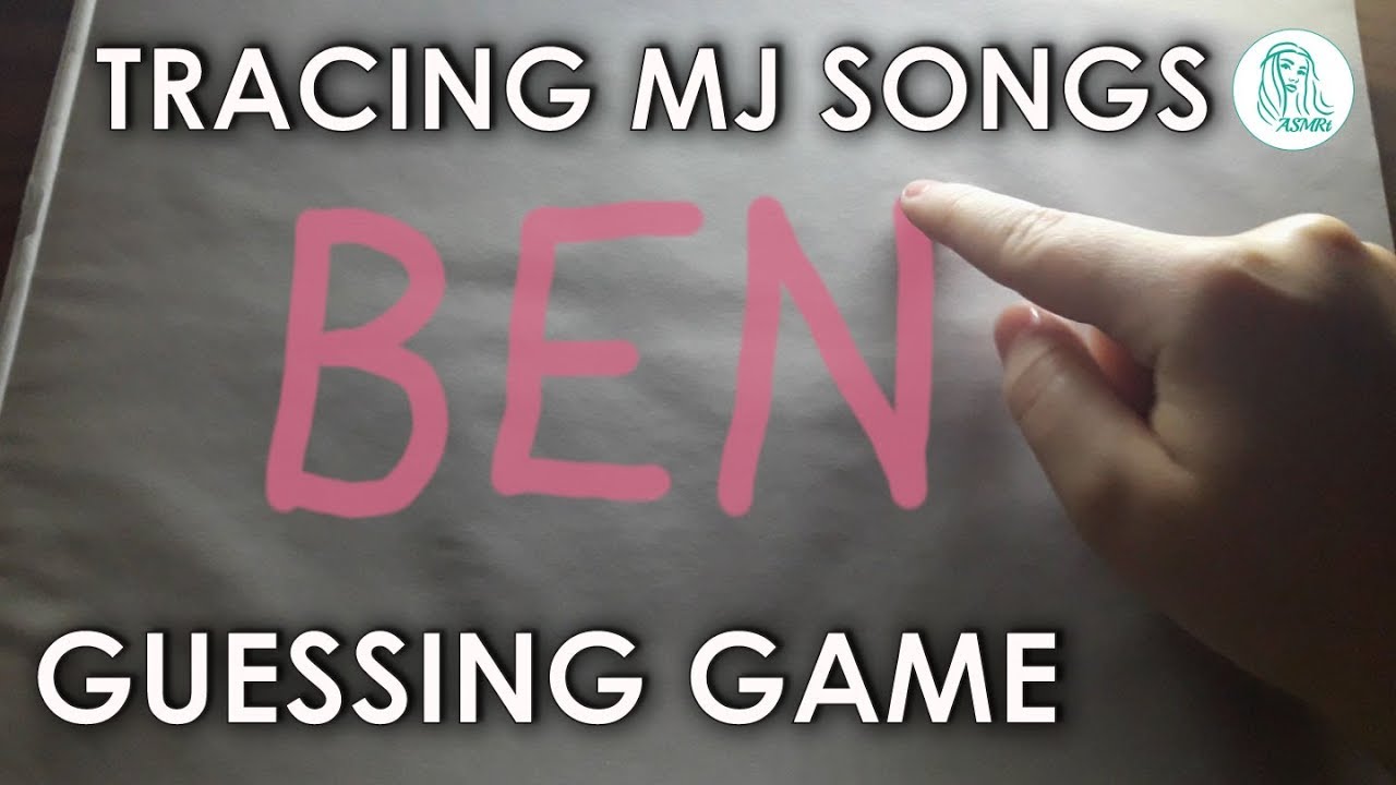 ASMR Tracing Invisible Words • Guess The MJ Song Titles