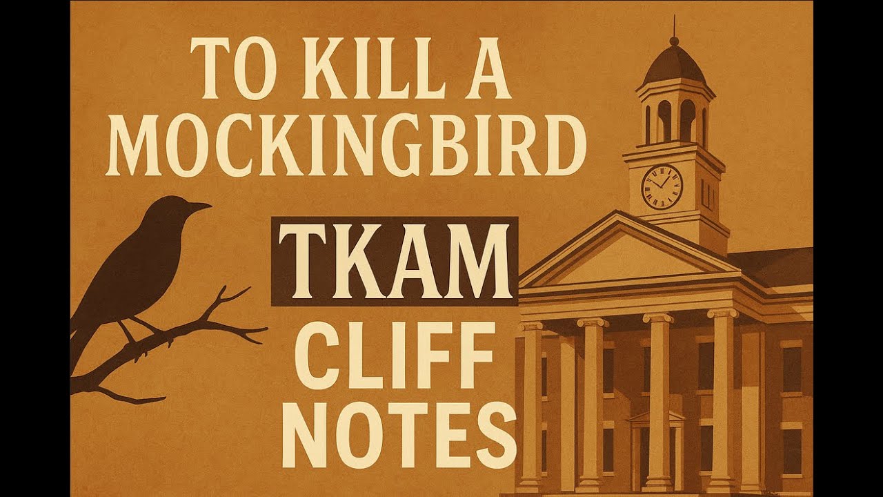 Cliff Notes: &lsquo;To Kill a Mockingbird&rsquo; in 2 Minutes
