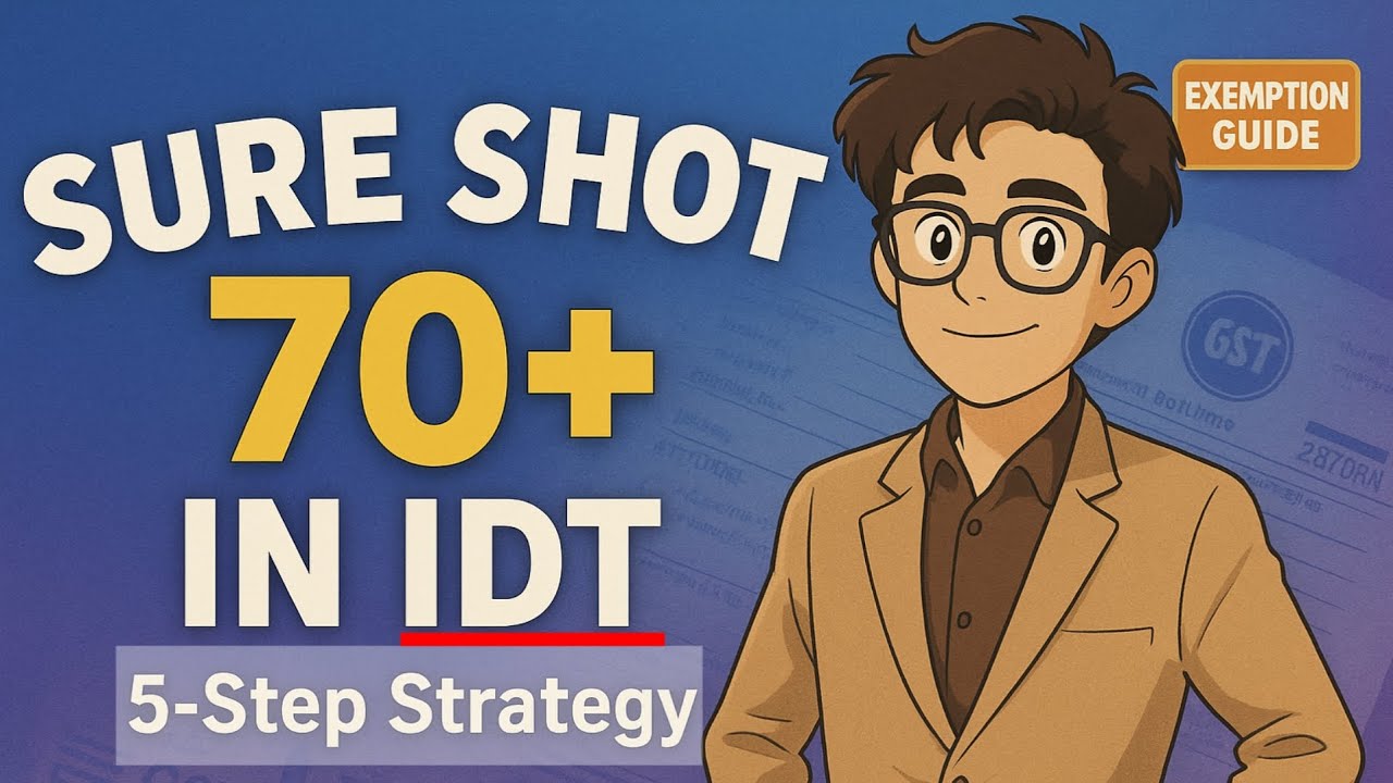 How to Easily Score 60+ in IDT | 5 Step framework #IDTstrategy #CAFinal #idt 