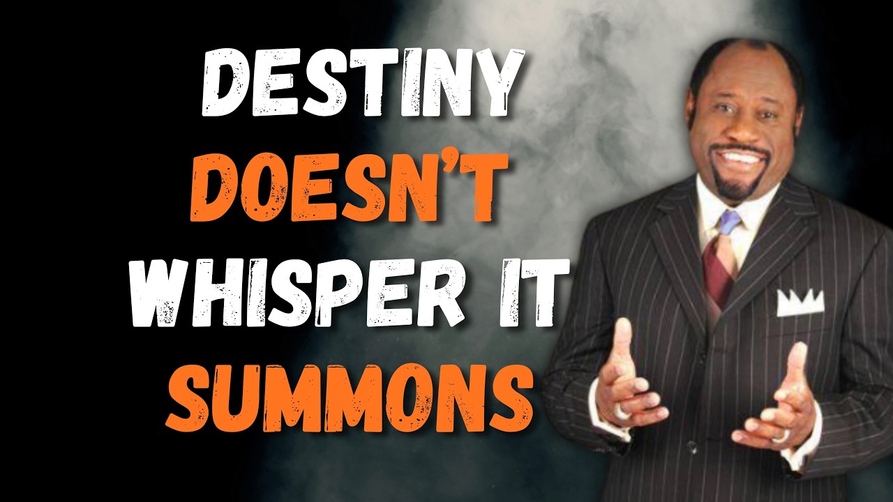 DESTINY IS CALLING NOW – STOP DELAYING YOUR PURPOSE | Dr Myles Munroe