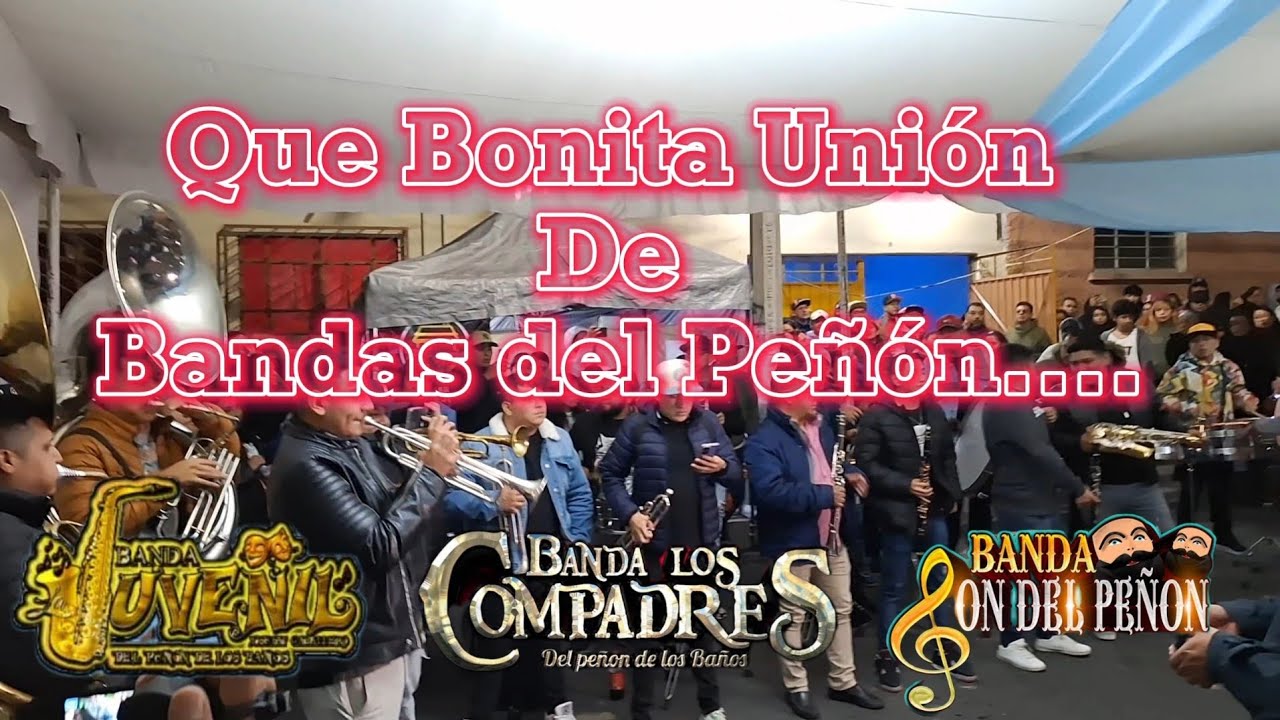 Banda Juvenil , Banda Los Compadres, Banda Son del Peñon - Popurri de Orquesta