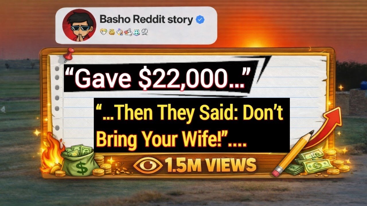 I gave them $22,000 for the wedding. Then I received a message: Please come without your wife....