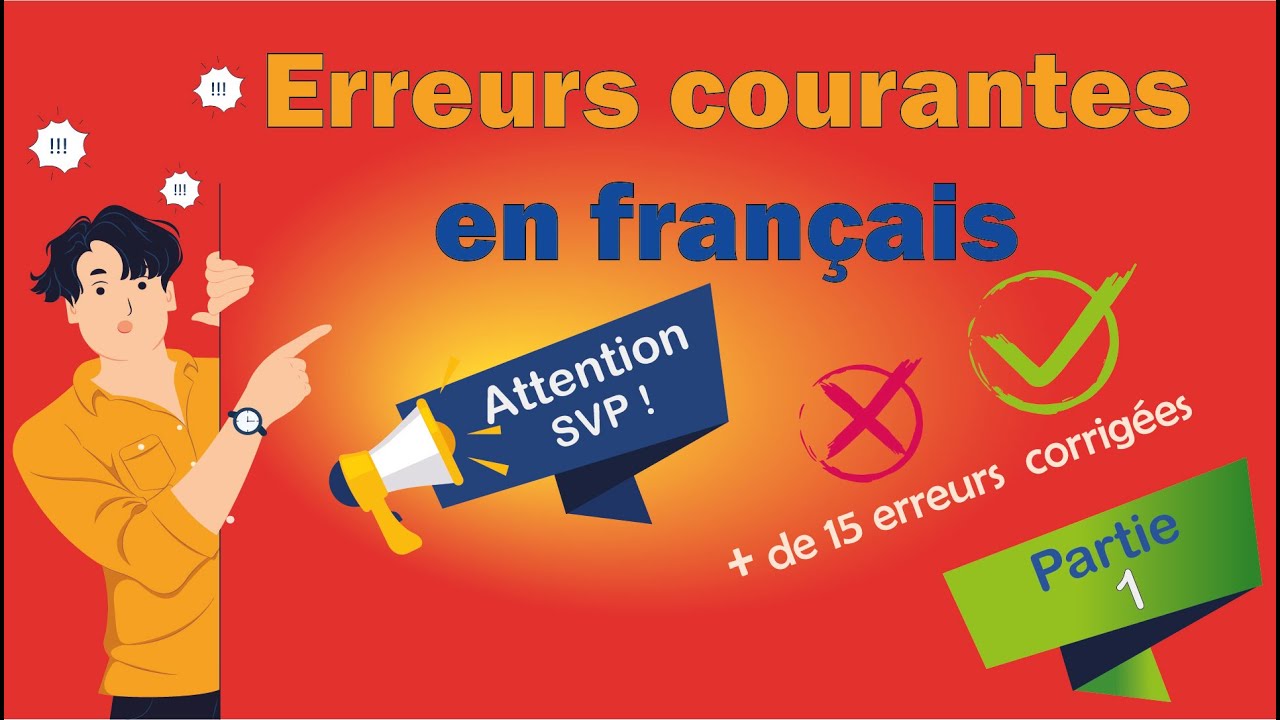 erreurs courantes en français - Partie 1