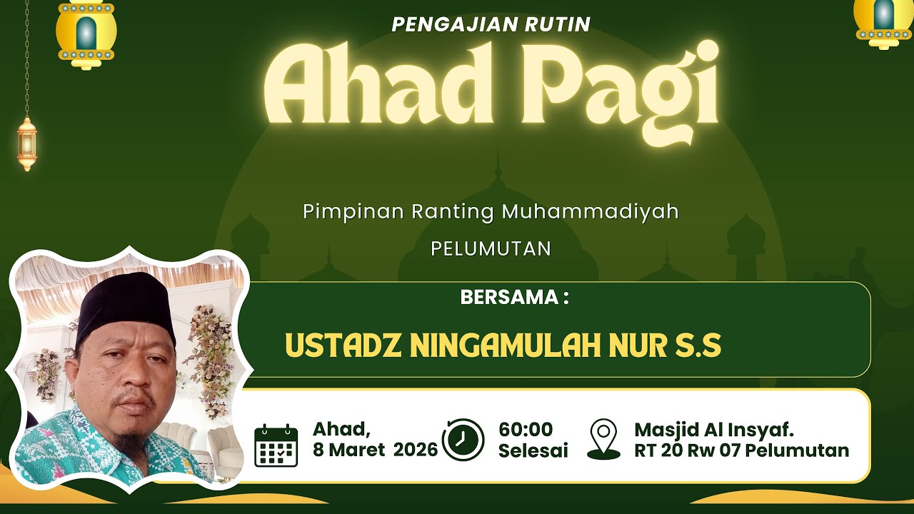 Ahad Pagi PRM PELUMUTAN bersama Ustadz Ningamulah