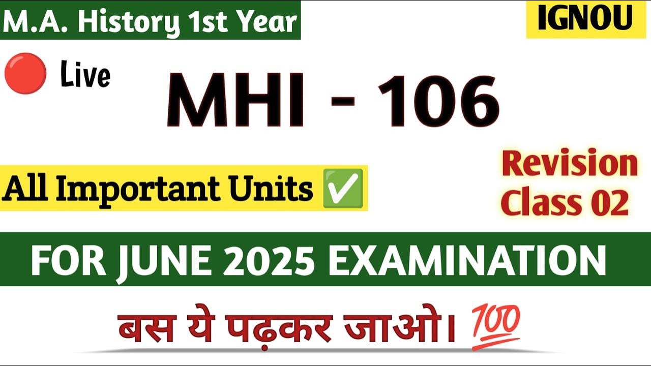 MHI 106 Important Questions June 2025 | mhi 106 important questions 2025 ignou | REVISION CLASS 2nd