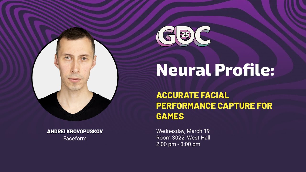 NeuralProfile: Accurate Facial Performance Capture for Games - GDC 2025 Sponsored Session