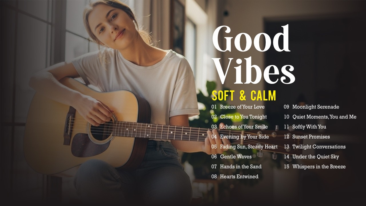 ☀️🎧Acoustic Songs Trending on TikTok — Soft & Calm || Good Vibes Music for Beautiful Morning Vibes 2