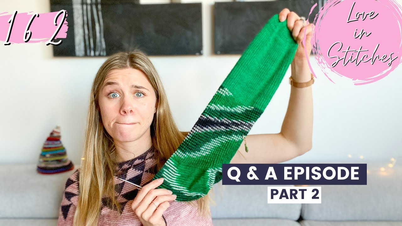 Love in Stitches Episode 162 | Knitty Natty | Knit and Crochet Podcast