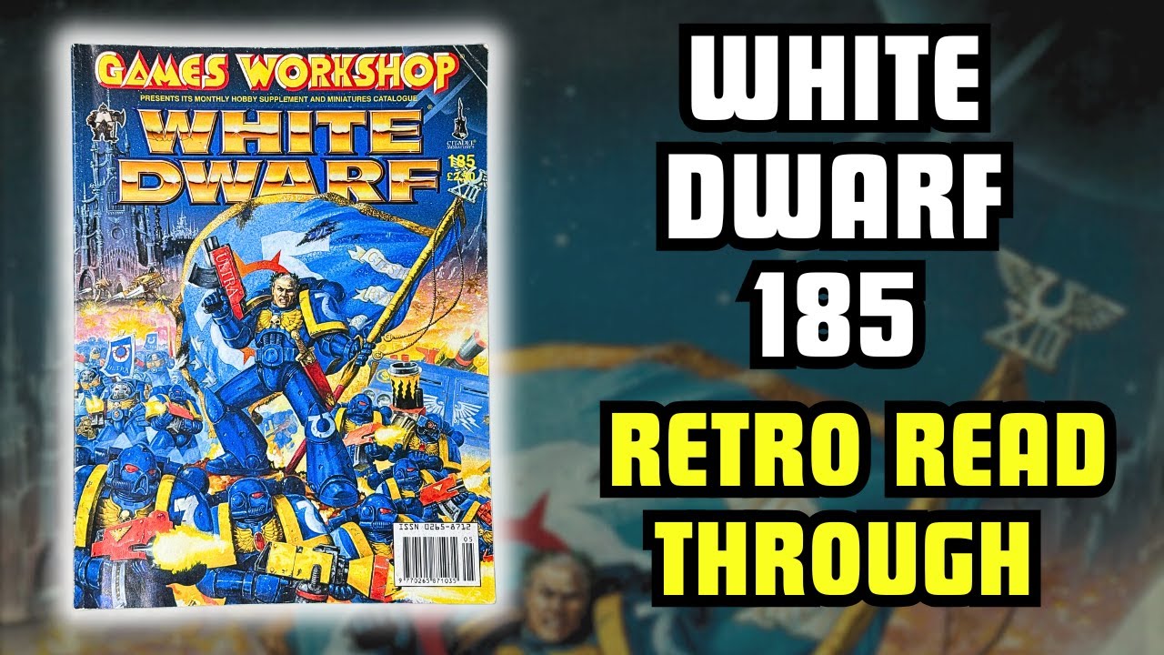 White Dwarf 185 - Retro Read Through. New Tallarn Desert Raiders, Astragoth and Modelling Workshop!