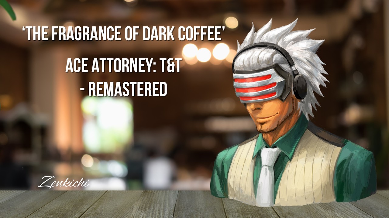 Godot ~ The Fragrance of Dark Coffee (Ace Attorney: Trials and Tribulations) || Remastered