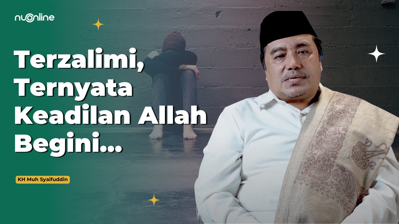 Mengapa Orang Terzalimi Akan Dibela di Akhirat? - Tafsir Ayat 4 Surah Al-Fatihah | KH Muh Syaifuddin