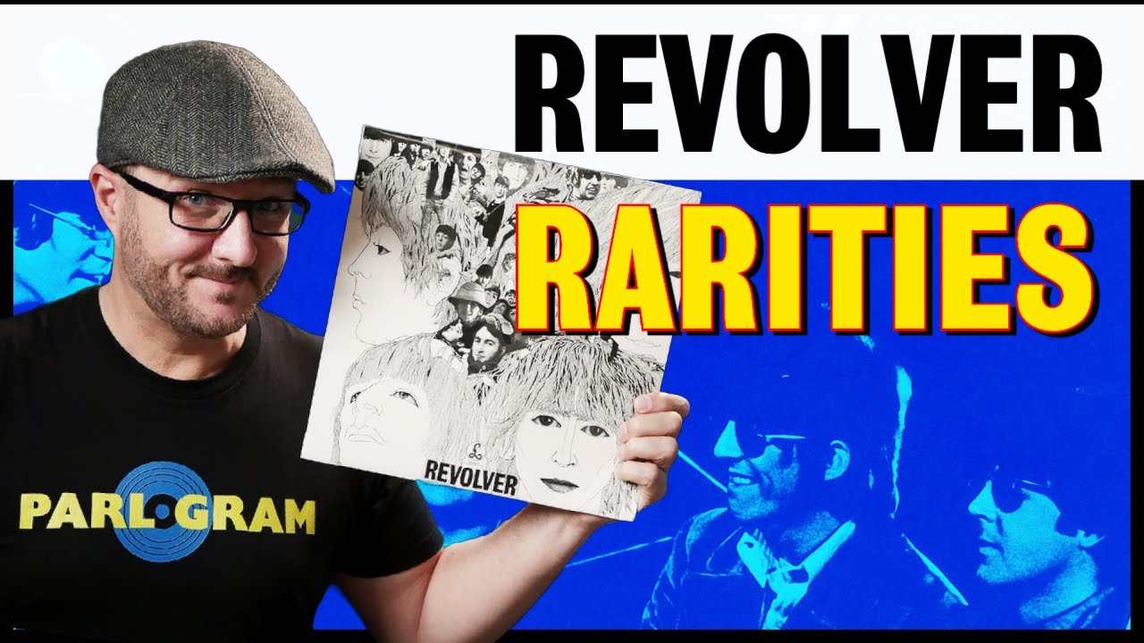 The Beatles REVOLVER - Rarities From Around The World