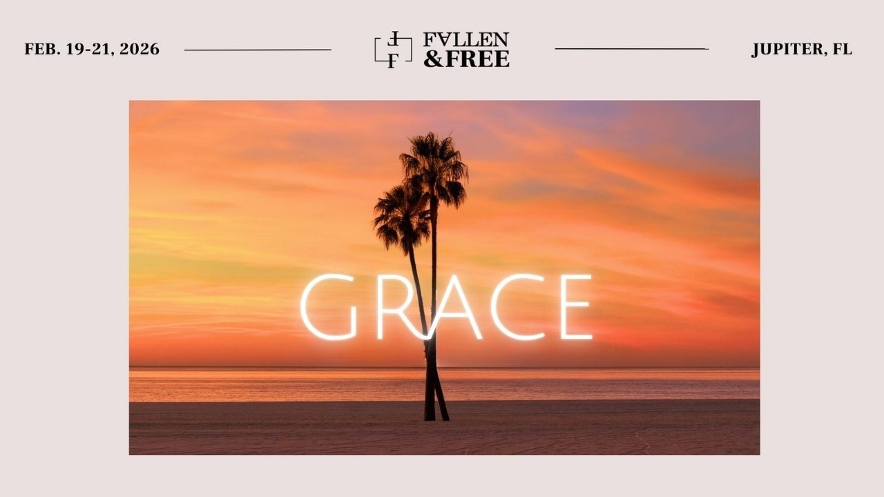 A Journey in Grace | Fallen and Free 2026