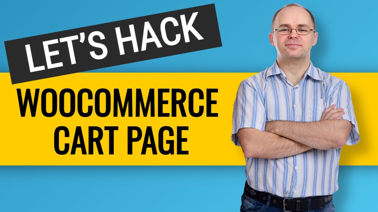 Как настроить страницу корзины Woocommerce: 21 совет по настройке страницы корзины