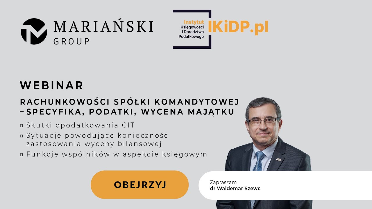 RACHUNKOWOŚĆ SPÓŁKI KOMANDYTOWEJ – SPECYFIKA, PODATKI, WYCENA MAJĄTKU #spółkakomandytowa