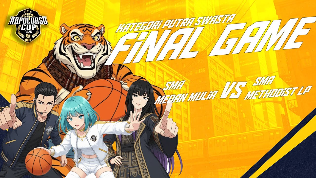 SMAN  METHODIST L PAKAM VS SMA MEDAN MULIA ( FINAL - KATEGORI SMA SWASTA PUTRA)