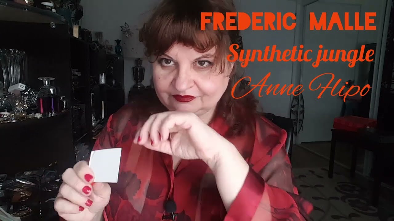 ПАРФЮМ ДЛЯ ПАРФЮМЕРНЫХ ИЗВРАщЕНЦЕВ.FREDERIC MALLE Synthetic Jungle Anne Flipo.НИША НИШЕВНА.#ароматы
