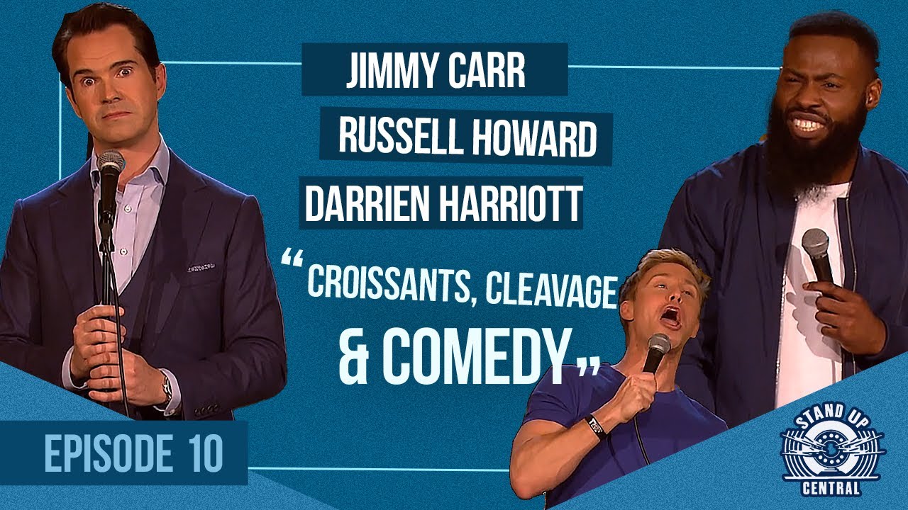 Russell Howard, Darren Harriott & Jimmy Carr | Stand Up Central S2E1