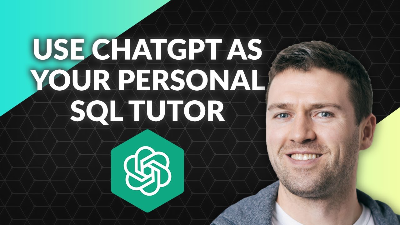 Use ChatGPT As Your Personal SQL Tutor