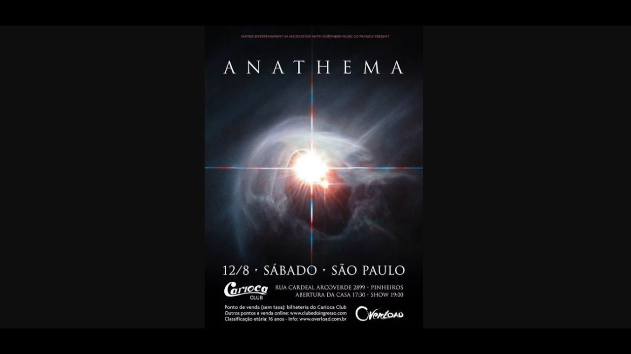 Anathema - São Paulo - Carioca Club - 12/08/2017 (Full Concert - HQ Audio)