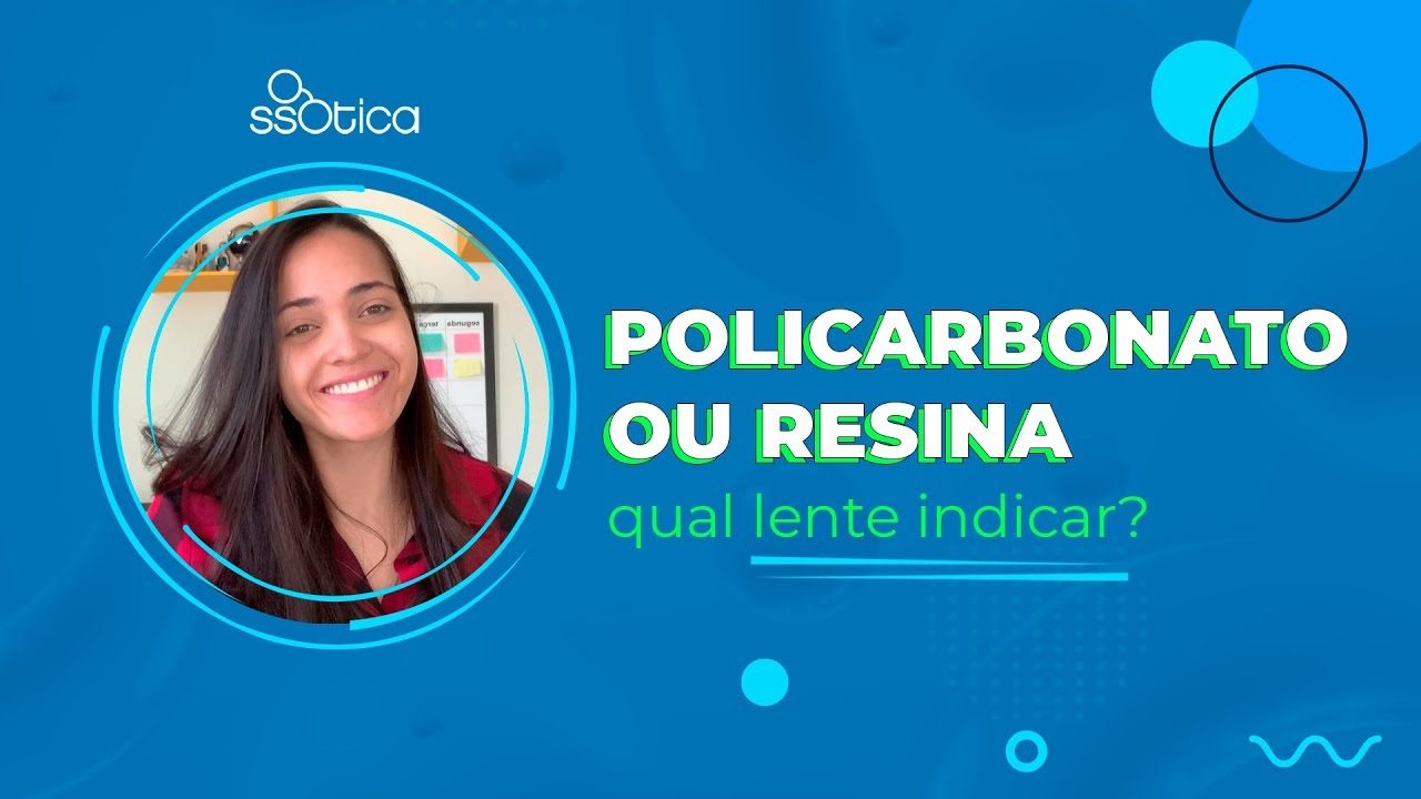 LENTE DE POLICARBONATO OU RESINA: QUANDO OFERECER CADA UMA NA SUA ÓTICA