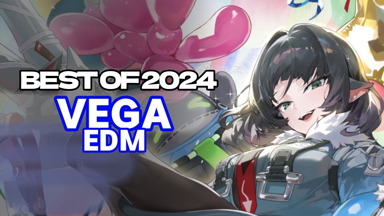 Vega EDM - Best Of 2024 [Special Mix]