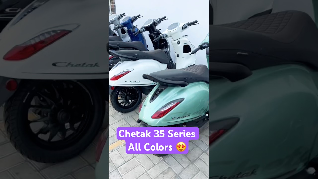 Bajaj Chetak 35 Series All Colors #chetak3501 #chetak3502