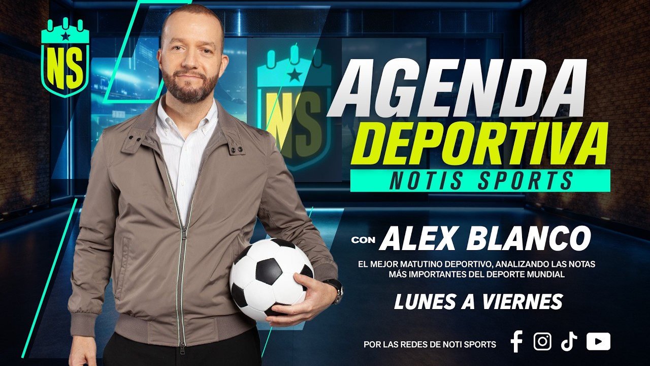 AGENDA DEPORTIVA, CON ALEX BLANCO 🔥 ⚽ | Viernes 27 de Febrero de 2026