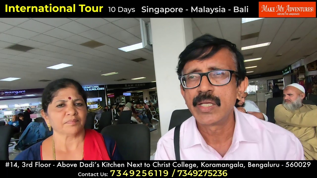 Banking Team - Singapore- Bali - Malaysia - 10 Days Tour