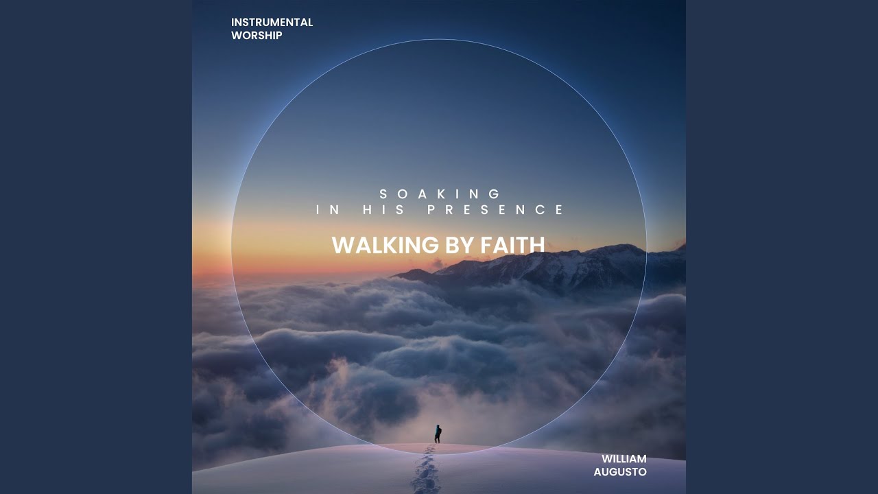 Walking By Faith