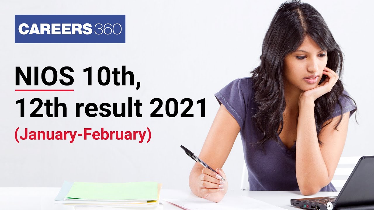 NIOS 2021 Result Jan-Feb Declared (10th, 12th)  | Know how to check?