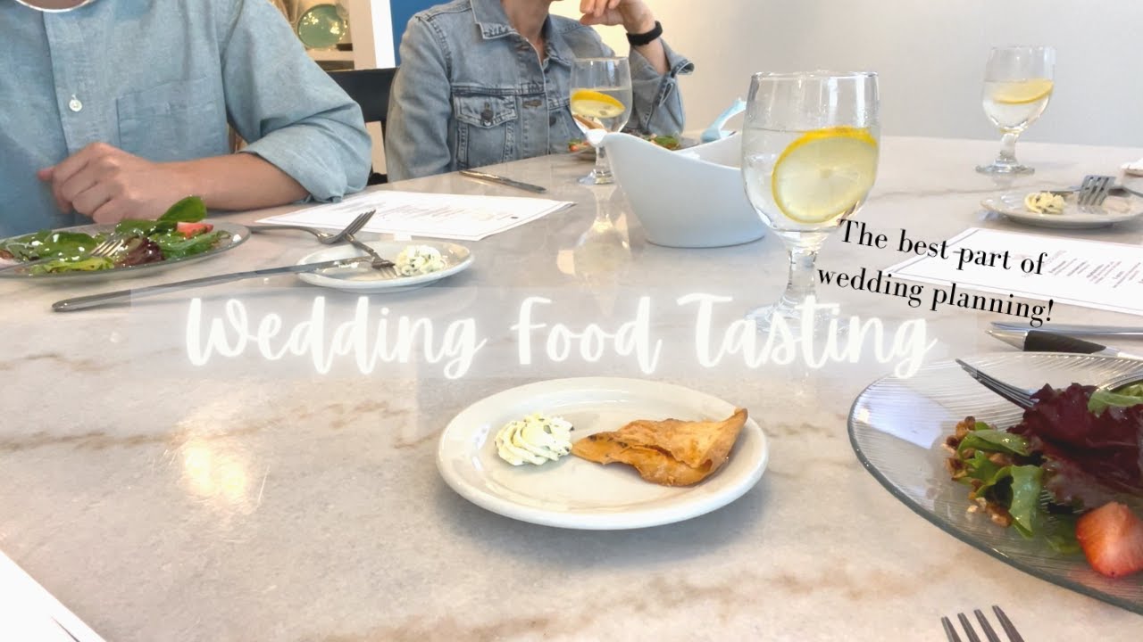 Wedding Food Tasting | Wedding Series