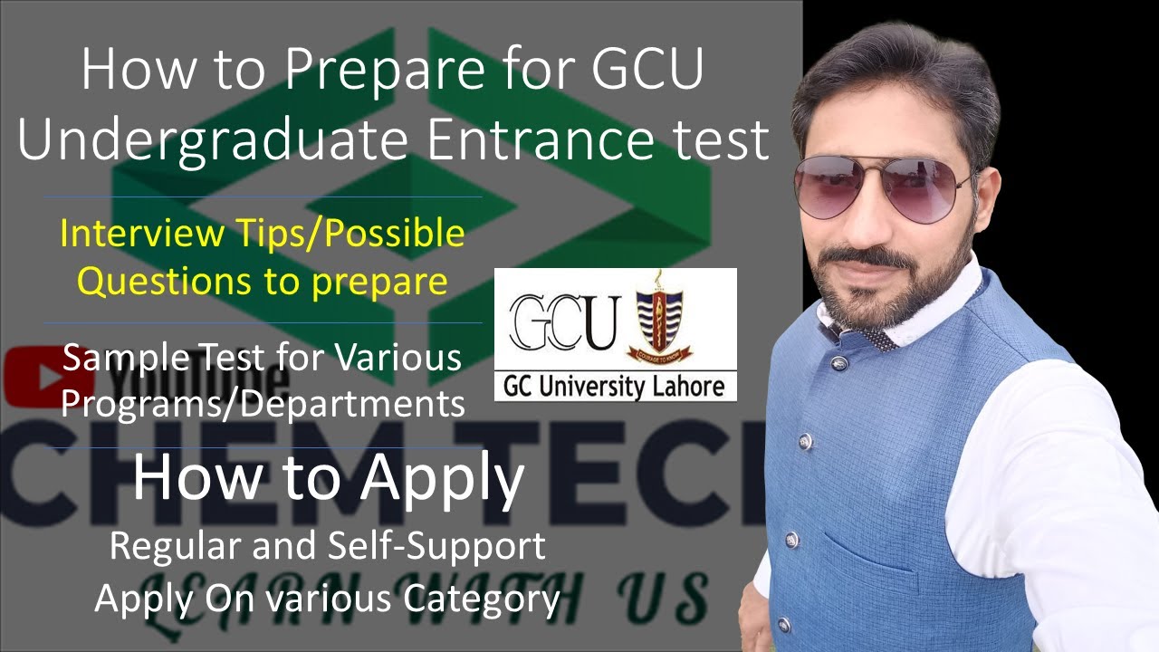 Sample Test for Undergraduate GCUL| Interview Tips| Apply online for regular and self-support|
