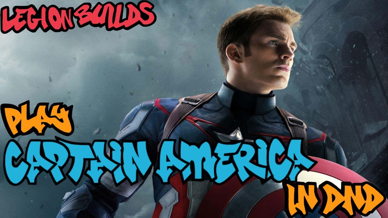 Play Captain America in Dungeons & Dragons (Avengers/Marvel Comics D&D 5.5E Build)
