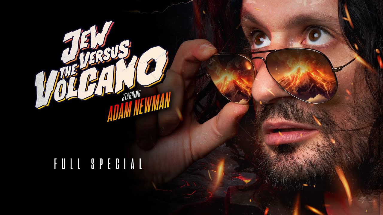 Adam Newman - Jew Versus the Volcano [2024] | FULL COMEDY SPECIAL