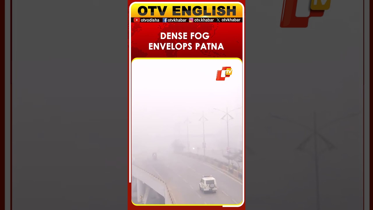 WATCH: Dense Fog And Cold Wave Envelopes Patna, Bihar