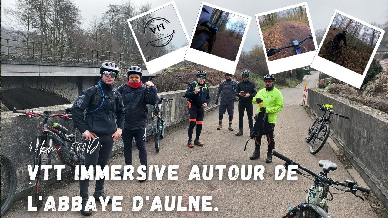 VTT   immersive autour de l'Abbaye d'Aulne.
