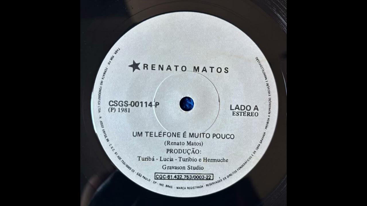 Renato Matos - um telefone é muito pouco (7” inch original )