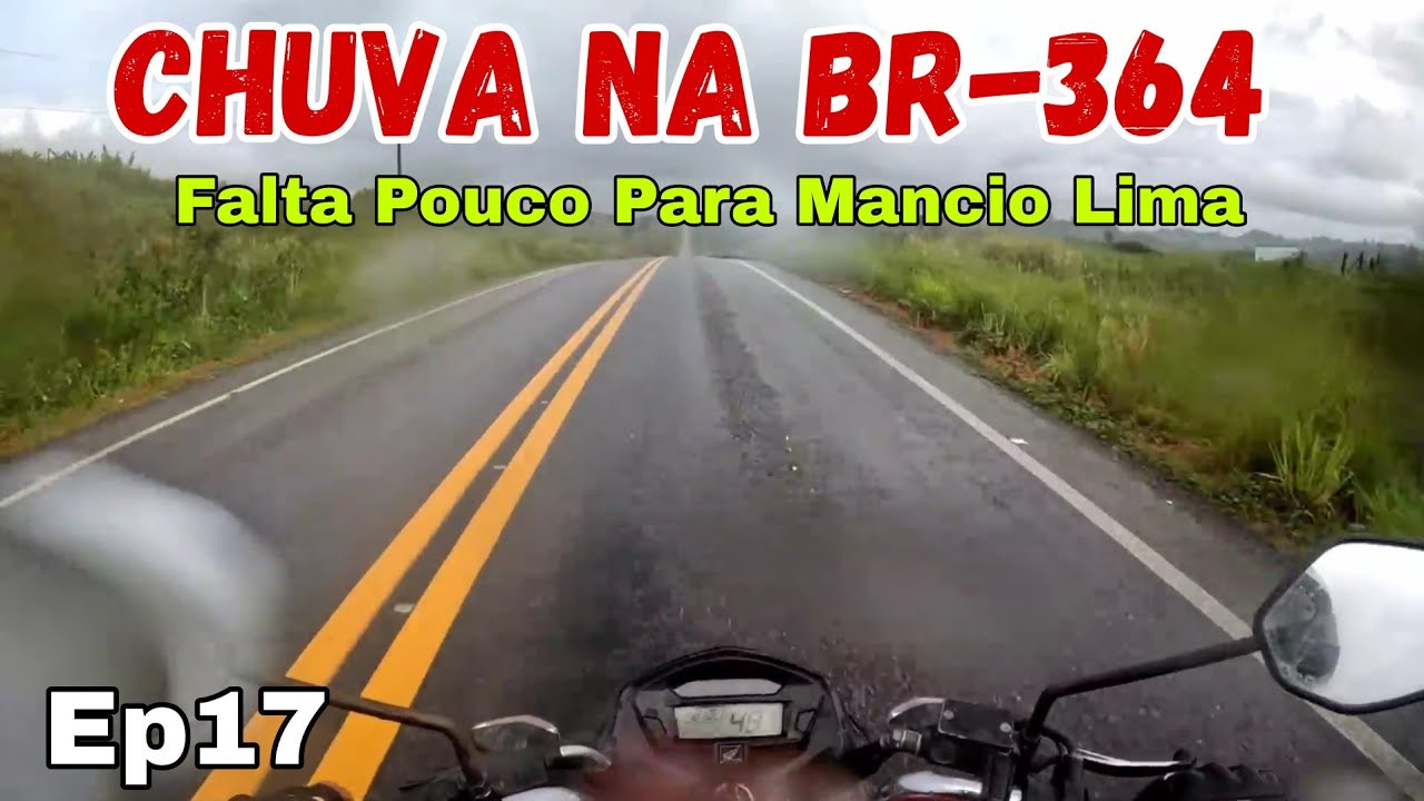BR-364 Feij&oacute; a Cruzeiro do Sul Acre | T2Ep17