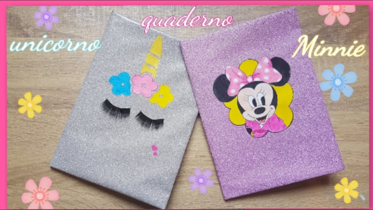 quaderno unicorno /quaderno Minnie/ back to School