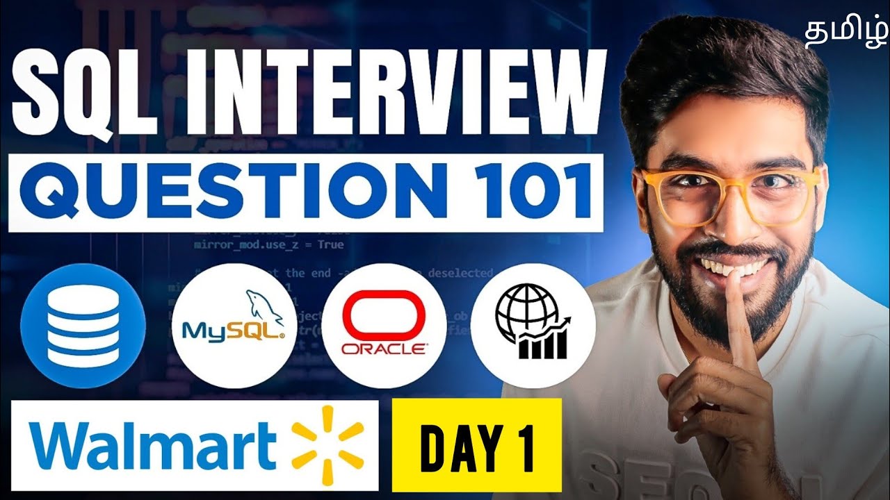 𝐃𝐚𝐲𝟏 - 𝐒𝐐𝐋 Interview Question 101 in Tamil