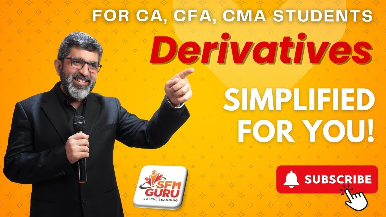 Derivatives - CA Final AFM | CMA Final SFM | CFA Level 1